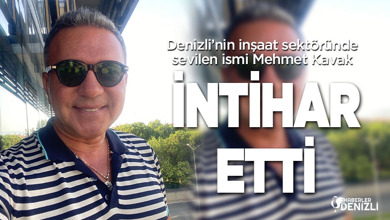 mehmet-kavak-intihar-etti