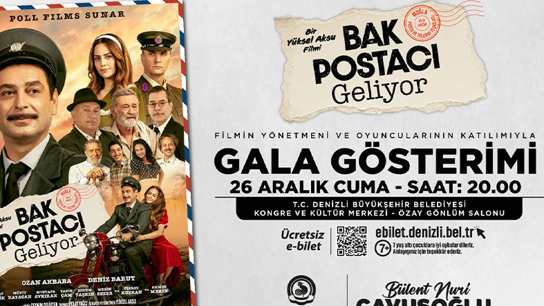 Denizli Büyükşehir, “Bak Postacı Geliyor” Filminin Galasına Ev Sahipliği Yapacak